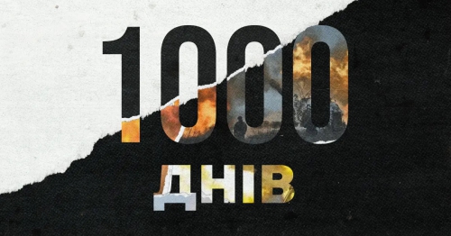 1000 days of full-scale invasion by Russian occupiers in Ukraine